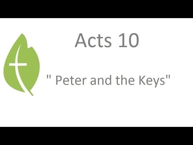 Acts 10 "Peter and the Keys" - Jerry Johnson